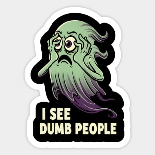 Dumb People v2 Sticker